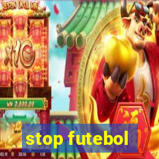 stop futebol